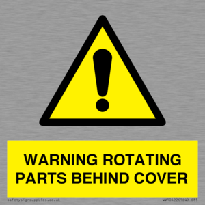 WARNING ROTATING PARTS BEHIND COVER